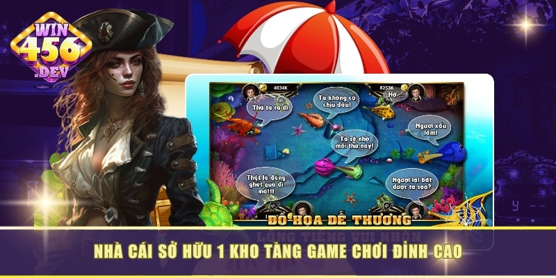 Cổng game sở hữu 1 kho tàng game chơi đỉnh cao